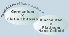 Special Cover of Functional Rayon,Germanium x Chitin Chitosan,Binchoutan Charcoal x Platinum Nano Colloid